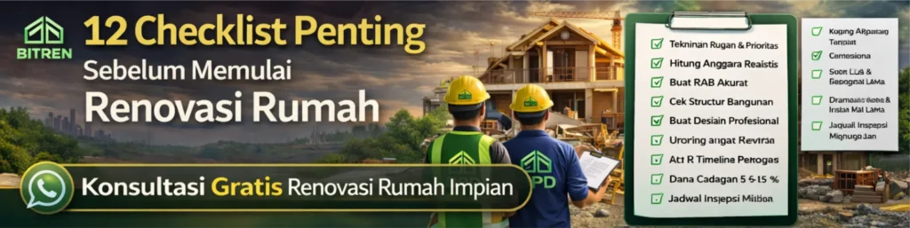Thumbnail artikel 12 Checklist Penting Sebelum Memulai Renovasi Rumah – Biaya Renovasi, Tips Renovasi Rumah, Checklist Renovasi