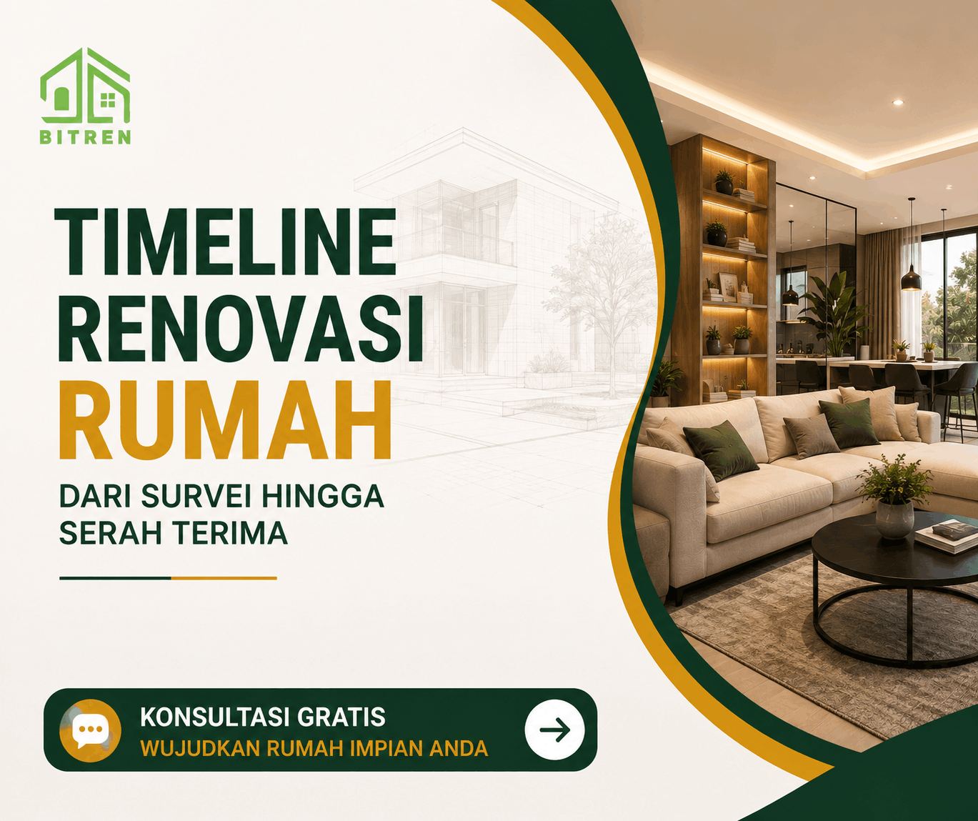 Timeline renovasi rumah dari survei hingga serah terima Bitren