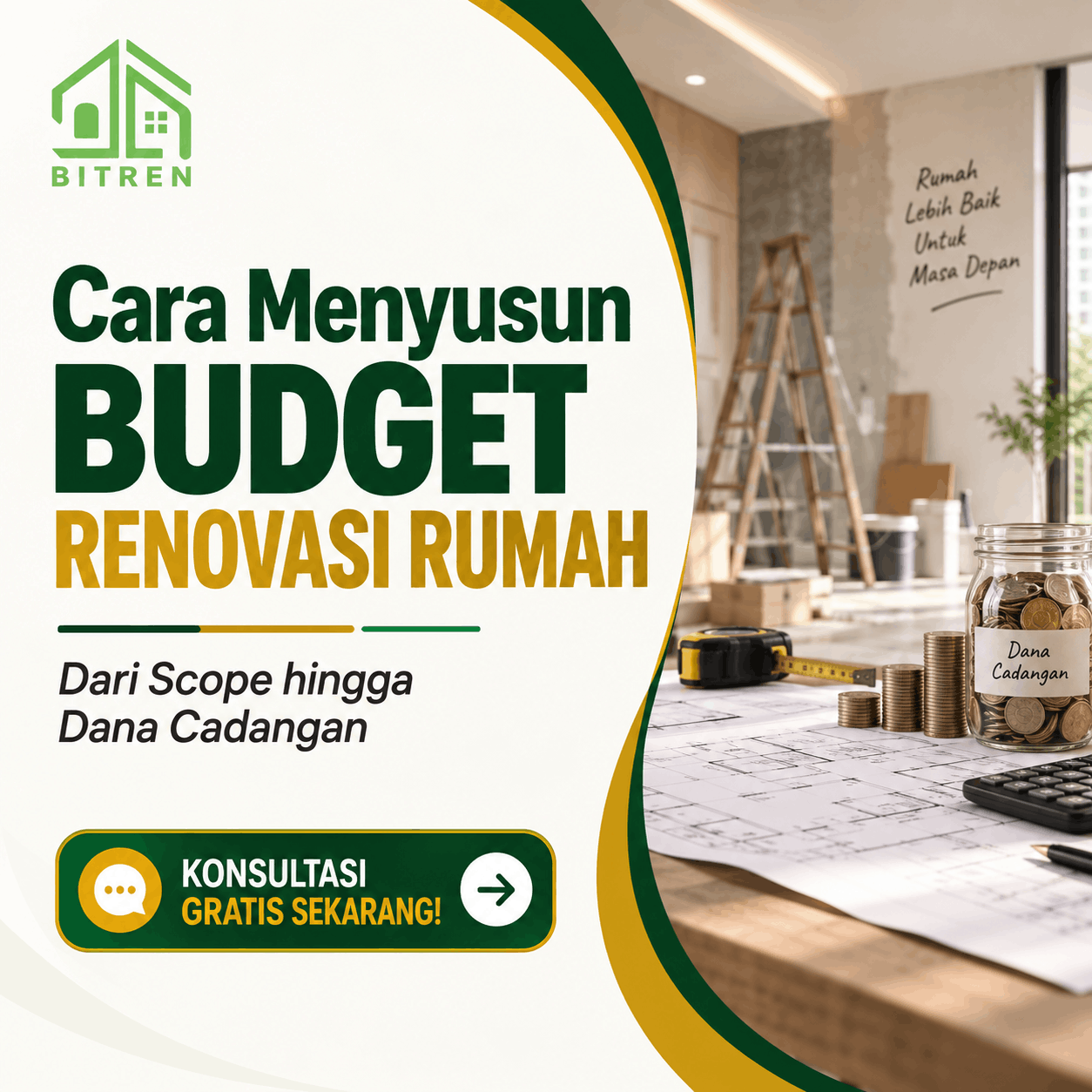Cara Menyusun Budget Renovasi Rumah